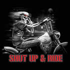 T-Shirt Shut up and ride